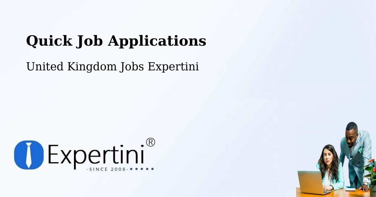 Quick Job Applications - United Kingdom Jobs Expertini